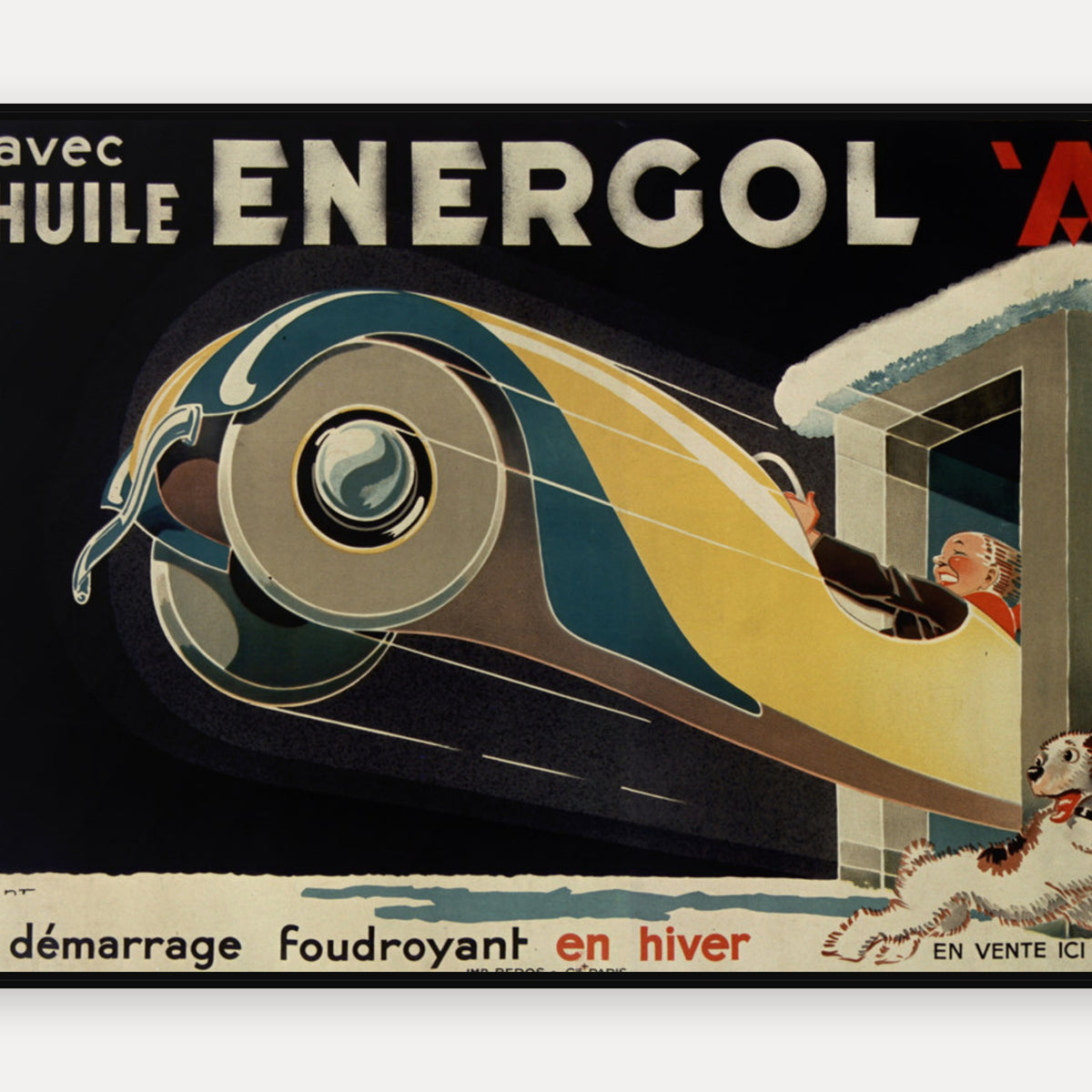 Avec l'huile Energol A, démarrage foudroyant en hiver en vente ici · 1930 · René Vincent - Vintage Poster Print