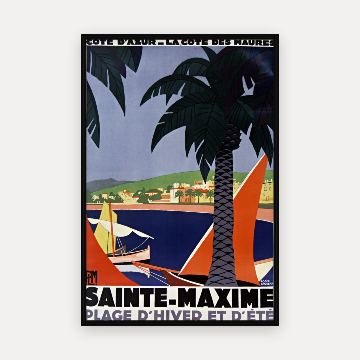 Cote d'Azur-La Cote des Maures, PLM, Sainte-Maxime, plage d'hiver et d'été · 1928 · Roger Broders - Vintage Poster Print