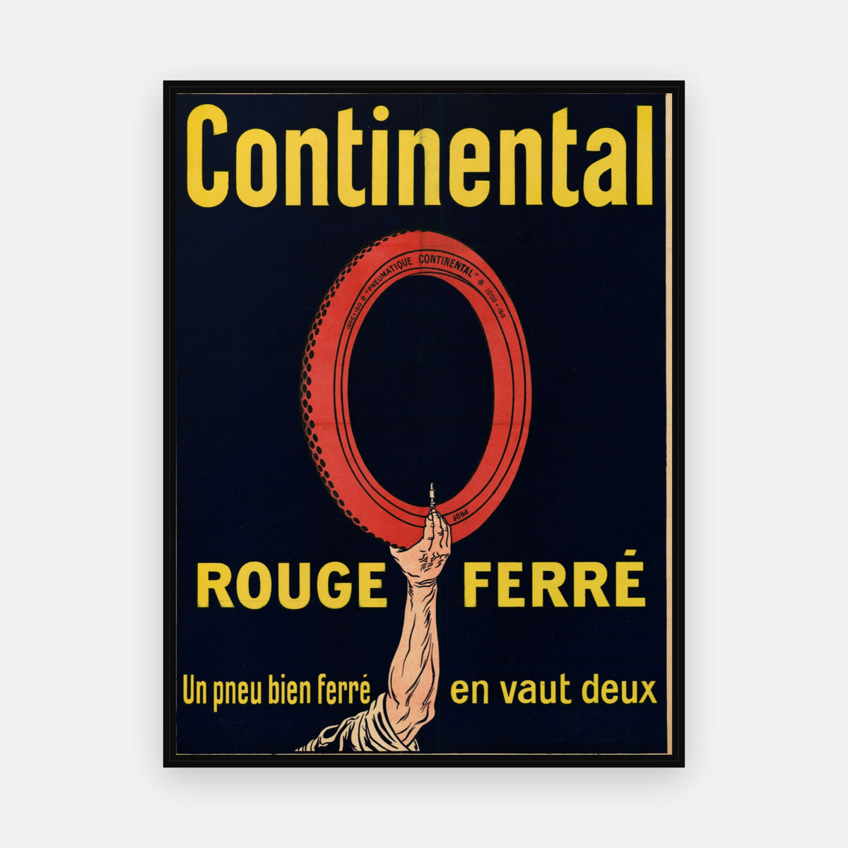 Continental rouge ferré. Un pneu bien ferré en vaut deux. · 1910 - Vintage Poster Print