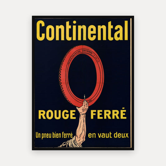Continental rouge ferré. Un pneu bien ferré en vaut deux. · 1910 - Vintage Poster Print
