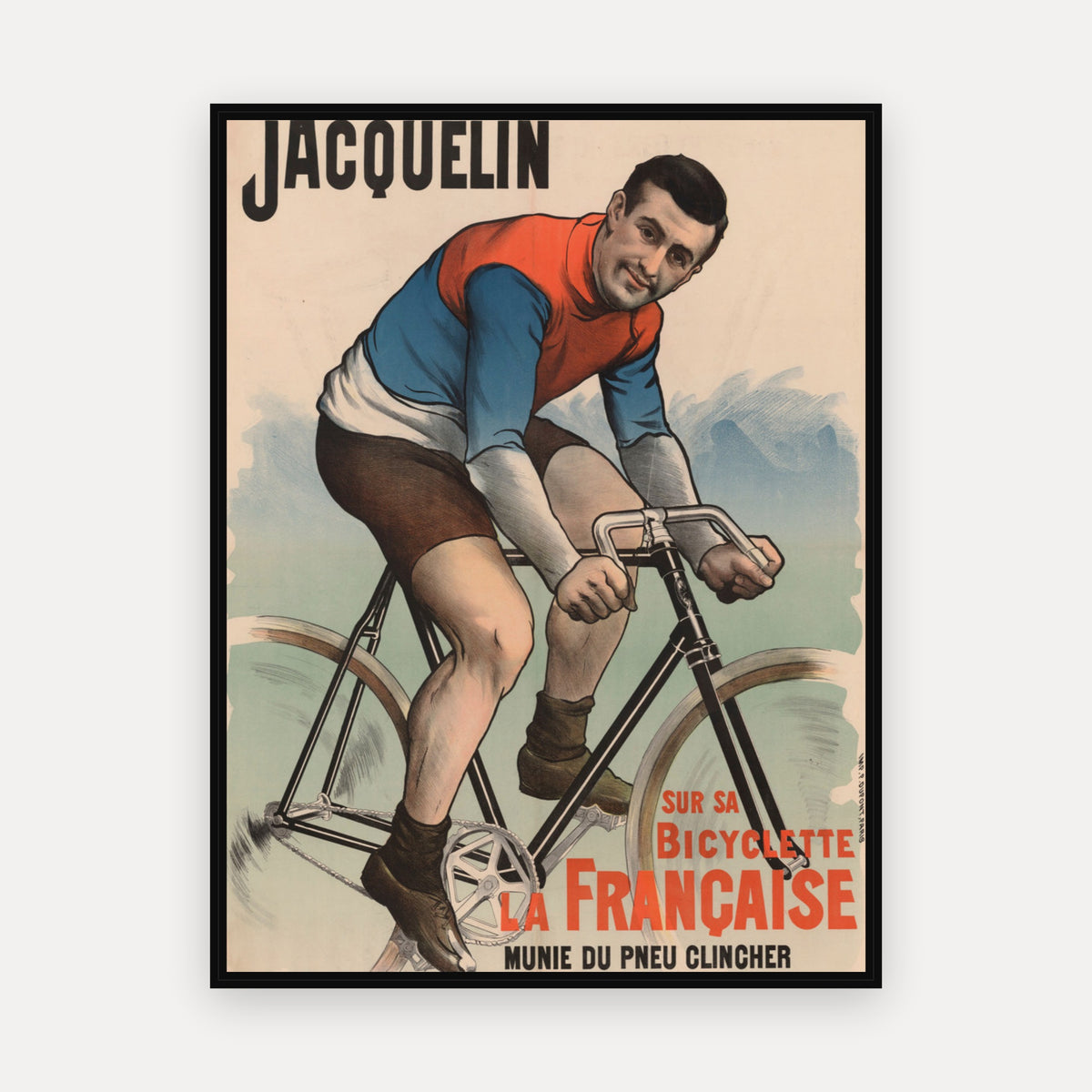 Edmond] Jacquelin sur sa bicyclette "la française" munie du pneu clincher - ([Variante de lettre et de format - 150 x 110 cm]) · 1898 - Vintage Poster Print