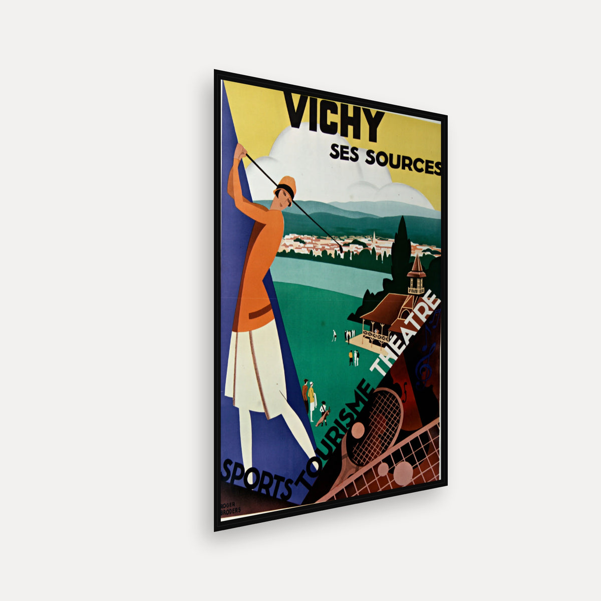 Vichy, ses sources, sport, tourisme, théâtre · 1928 · Roger Broders - Vintage Poster Print