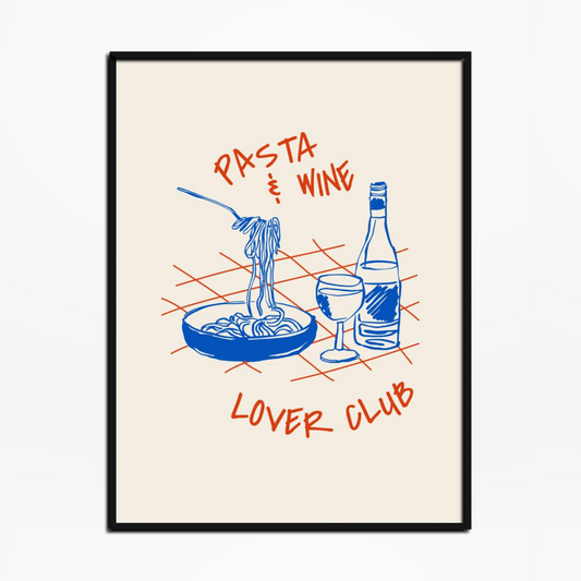 Pasta And Wine Lover Club Print