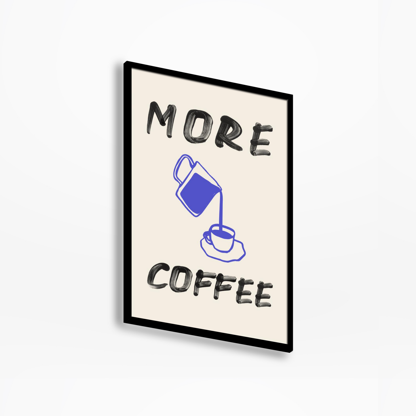 More Coffee Print